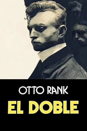 El Doble by Otto Rank
