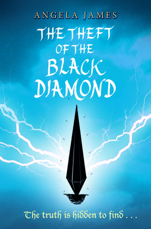 The Theft of the Black Diamond by Angela James