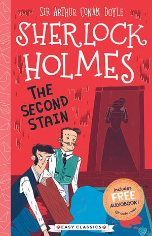 The Second Stain [Abridged] by Arthur Conan Doyle, Stephanie Baudet
