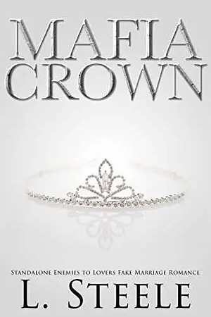 Mafia Crown by L. Steele