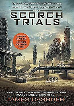 The Scorch Trials by James Dashner