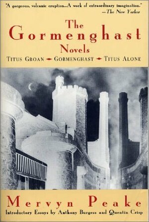 The Gormenghast Trilogy with Titus Awakes by Mervyn Peake