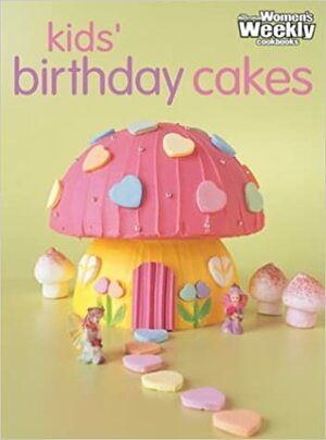 Kids' Birthday Cakes by Susan Tomnay