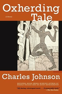 Oxherding Tale by Charles Johnson
