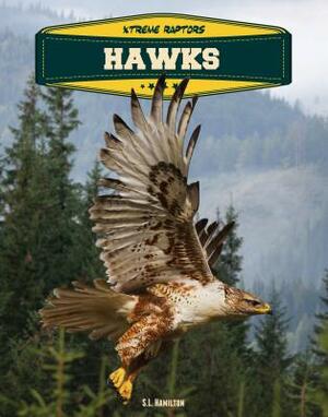 Hawks by S. L. Hamilton