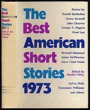The Best American Short Stories 1973 by Martha Foley
