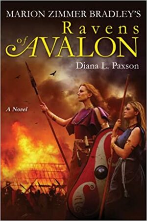 Ravens of Avalon by Diana L. Paxson