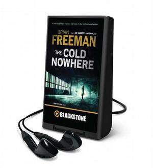 The Cold Nowhere: The Jonathan Stride Series by Brian Freeman