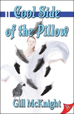 Cool Side of the Pillow by Gill McKnight