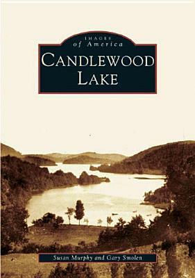 Candlewood Lake by Susan Murphy, Gary Smolen