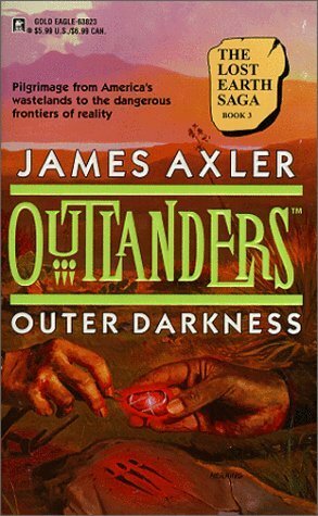 Outer Darkness (Outlanders #10) by James Axler