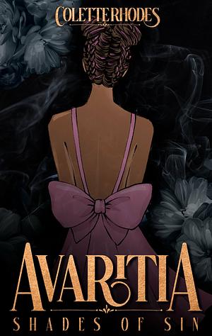 Avaritia by Colette Rhodes