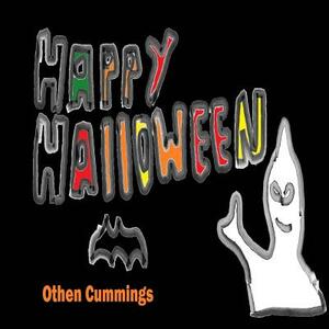 Happy Halloween by Othen Donald Dale Cummings