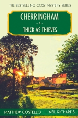 Thick as Thieves by Matthew Costello, Neil Richards