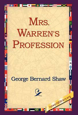 Mrs. Warren's Profession by George Bernard Shaw