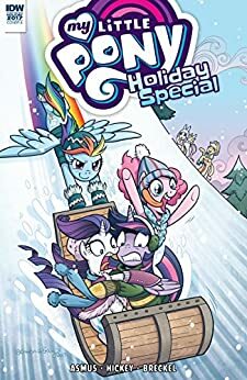 My Little Pony Holiday Special 2017 by James Asmus