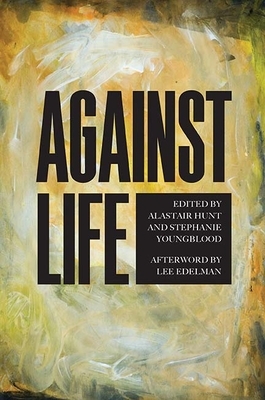 Against Life by 