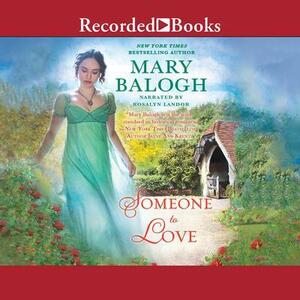 Someone to Love by Mary Balogh