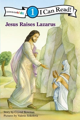 Jesus Raises Lazarus by Crystal Bowman