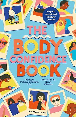 The Body Confidence Book by Professor Phillippa Diederichs