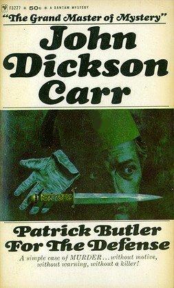 Patrick Butler for the Defense by John Dickson Carr