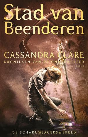 Stad van Beenderen by Cassandra Clare