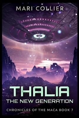 Thalia - The New Generation by Mari Collier