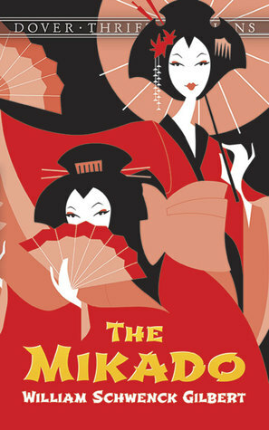 The Mikado by W.S. Gilbert