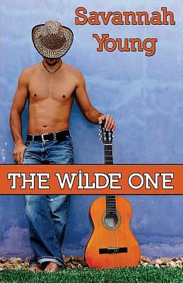 The Wilde One by Savannah Young