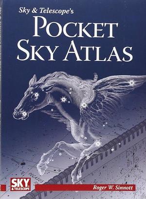 Sky &amp; Telescope's Pocket Sky Atlas by Roger W. Sinnott