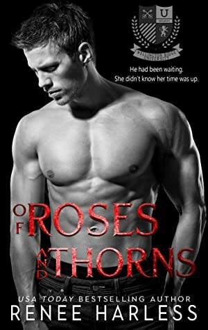 Of Roses and Thorns: A Ridge Rogues Short Story by Renee Harless