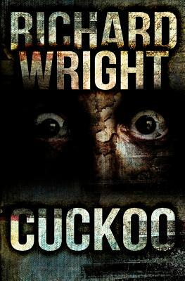 Cuckoo by Richard Wright