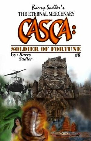 Casca 8: Soldier of Fortune by Tony Roberts, Barry Sadler