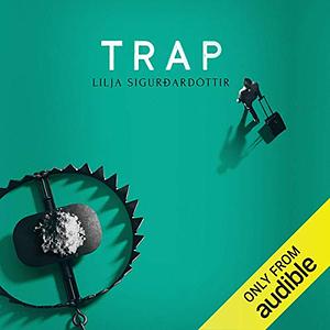 Trap by Lilja Sigurðardóttir