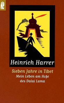 Sieben Jahre in Tibet -Mein Leben am Hofe des Dalai Lama by Heinrich Harrer