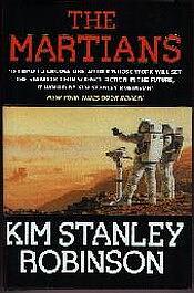 The Martians by Kim Stanley Robinson