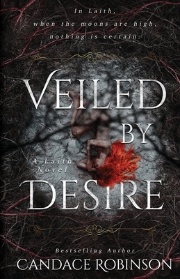 Veiled by Desire by Candace Robinson