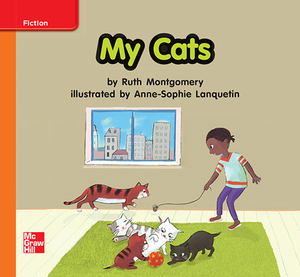 Reading Wonders Leveled Reader My Cats: Approaching Unit 7 Week 2 Grade K by 