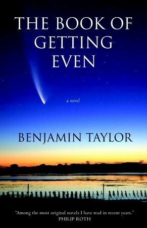 The Book of Getting Even by Benjamin Taylor