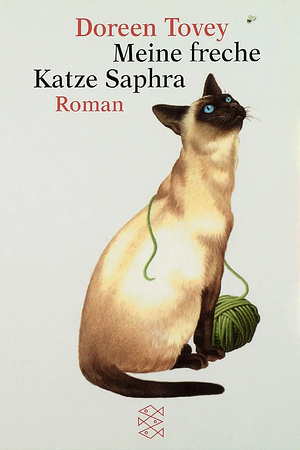 Meine freche Katze Saphra by Doreen Tovey