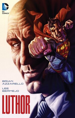 Luthor by Brian Azzarello