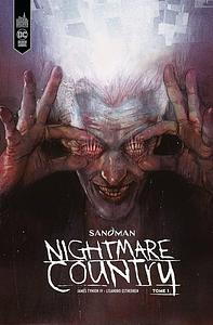 Sandman - Nightmare Country - Tome 1 by Martin Simmonds, Lisandro Estherren, James Tynion IV