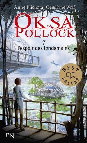 L'espoir des lendemains by Anne Plichota, Cendrine Wolf