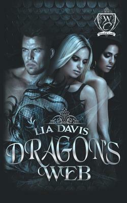 Dragon's Web by Lia Davis