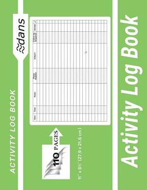 Activity Log Book: dans 11" x 8.5" (27.9 x 21.6 cm ) Lime Green 110 Pages by Dans, Dans Blank Books