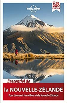 L'essentiel de la Nouvelle-Zélande by Brett Atkinson, Sarah Bennett, Peter Dragicevich, Lee Slater