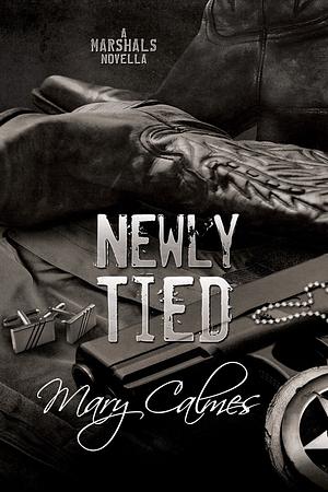 Newly Tied by Mary Calmes