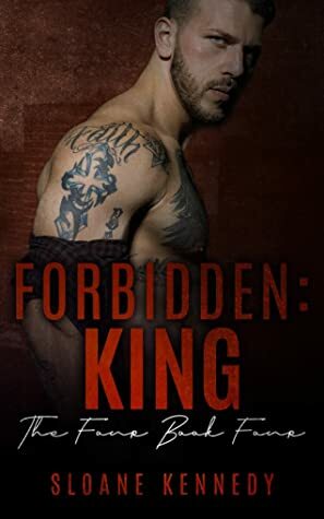 Forbidden: King by Sloane Kennedy