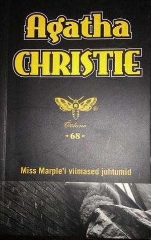 Miss Marple'i viimased juhtumid by Agatha Christie