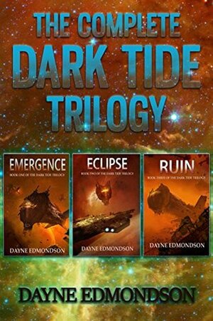The Complete Dark Tide Trilogy by Dayne Edmondson